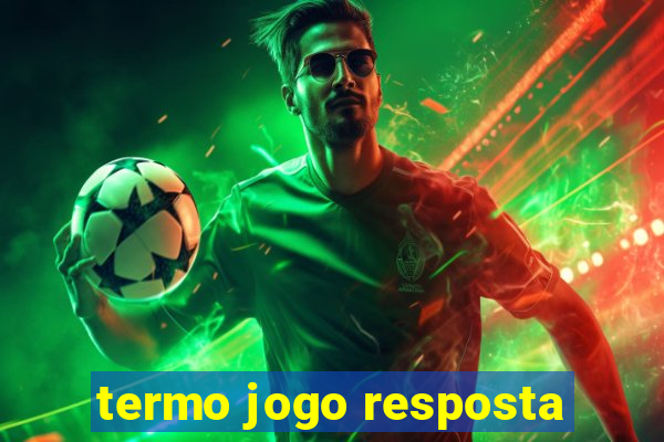 termo jogo resposta